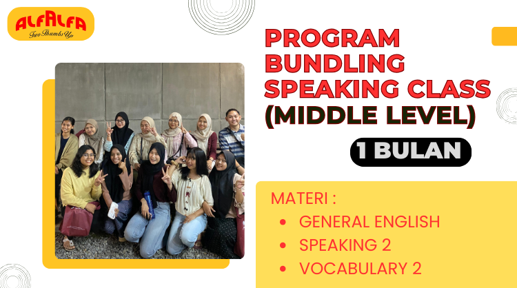 BUNDLING SPEAKING CLASS MIDDLE LEVEL